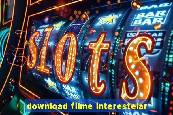 download filme interestelar